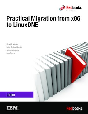Redbook cover: Practical migration from x86 to IBM LinuxONE